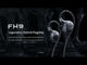 FiiO FH9 Knowles 7 Driver Hybrid In-Ear HiFi Earphone: official film