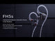 FiiO FH5s Hybrid In-Ear Monitors: official film